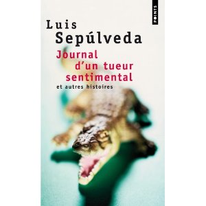 Journal d'un tueur sentimental et autres histoires