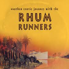 Le 1/4 d’heure Tourangeau avec The Rhum Runners !