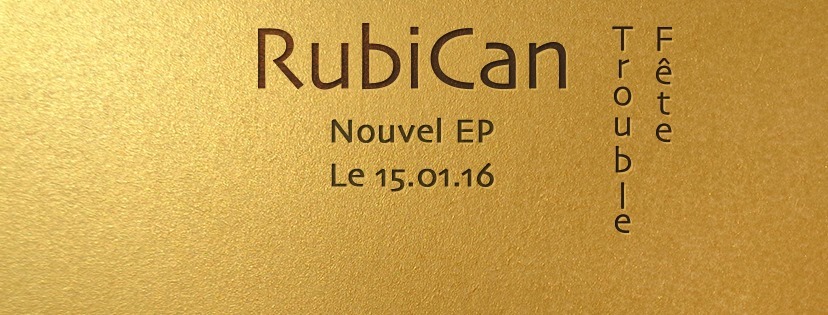 Le 1/4 d’heure Tourangeau avec RubiCan !