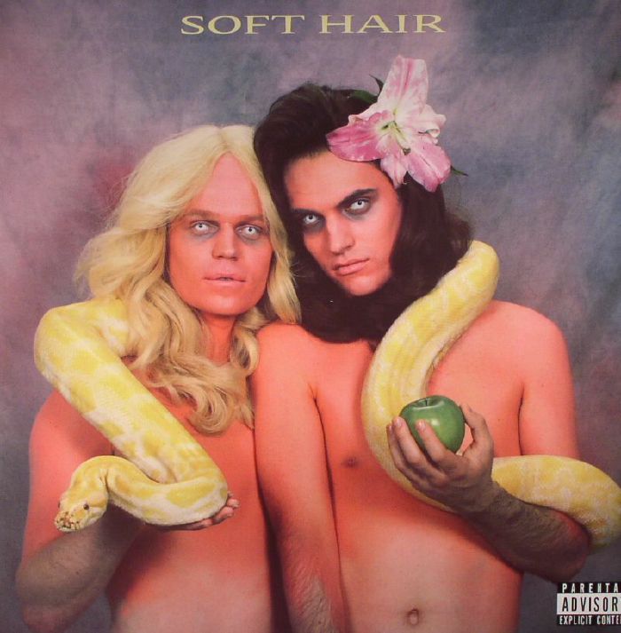 Soft Hair – S/T