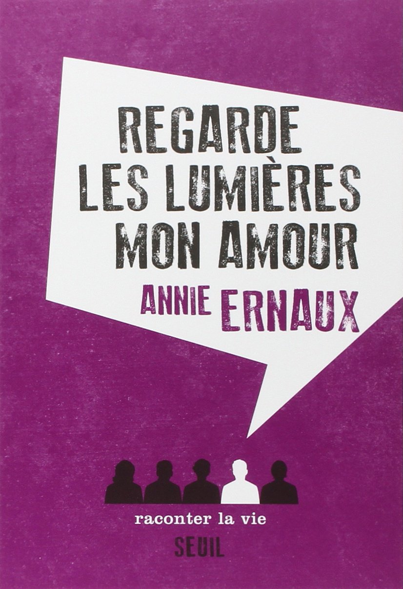 Regarde les lumiÃ¨res, mon amour