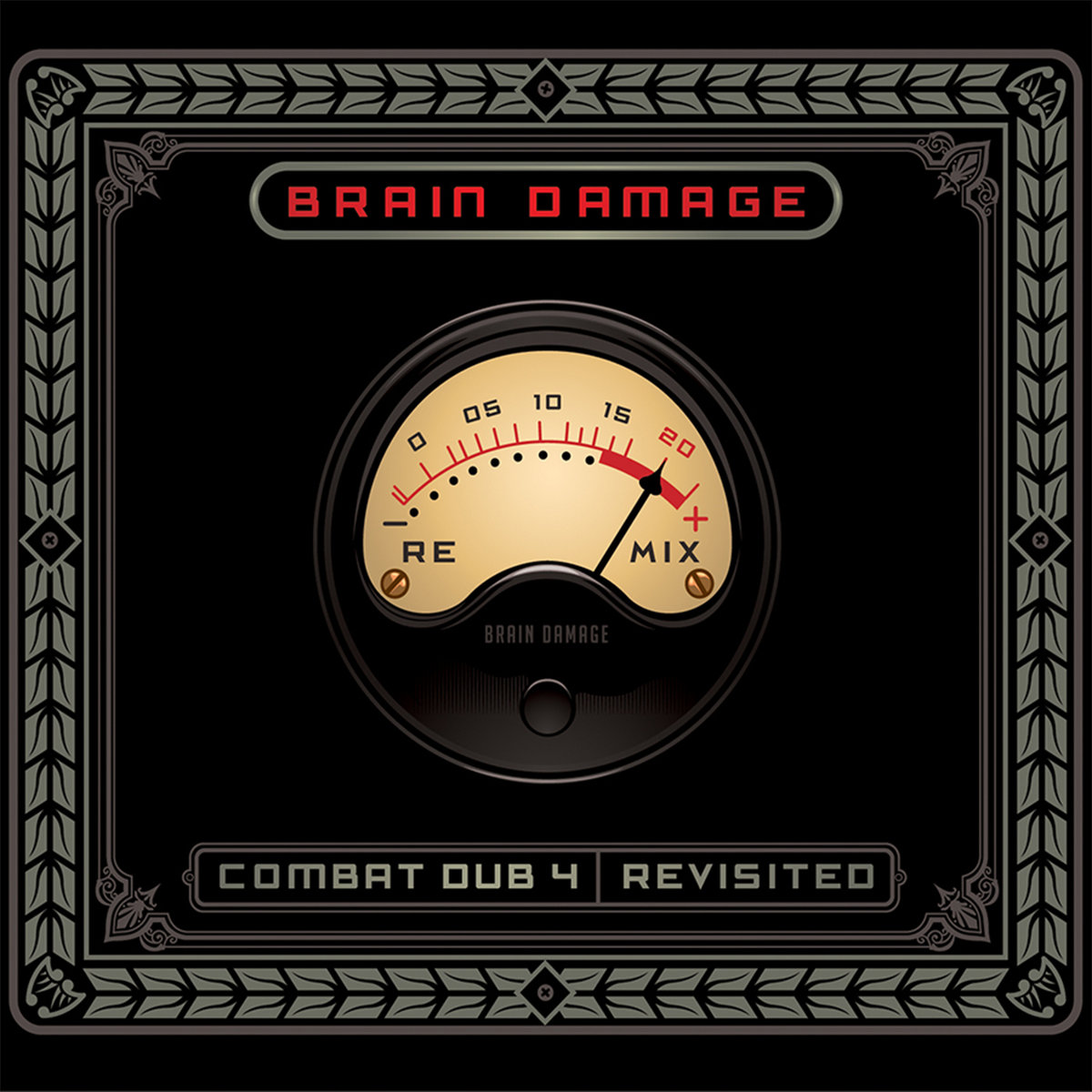 BRAIN DAMAGE – Combat Dub 4 Revisited