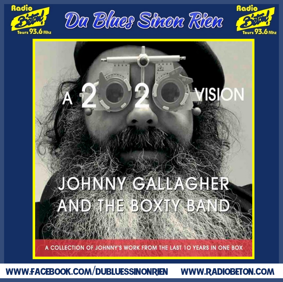 (DBSR) L’album du jour – Johnny Gallagher & the Boxty Band – 2020 Vision